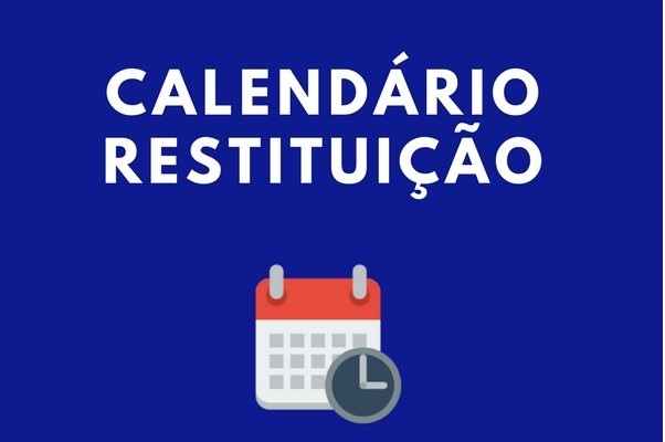 Calendário Restituição IR 2022